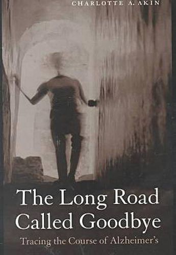 Cover image for The Long Road Called Goodbye