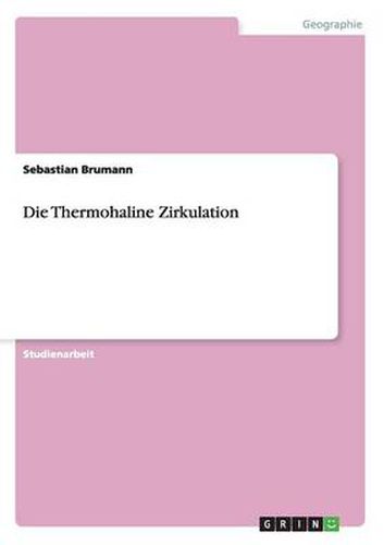 Cover image for Die Thermohaline Zirkulation