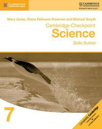 Cover image for Cambridge Checkpoint Science Skills Builder Workbook 7