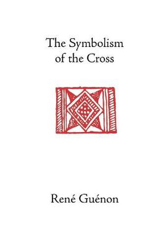 Cover image for The Symbolism of the Cross