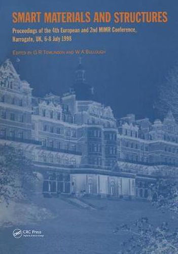 Cover image for Smart Materials and Structures: Proceedings of the 4th European and 2nd MIMR Conference, Harrogate, UK, 6-8 July 1998