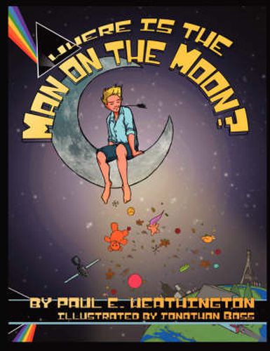 Cover image for Where Is the Man on the Moon?