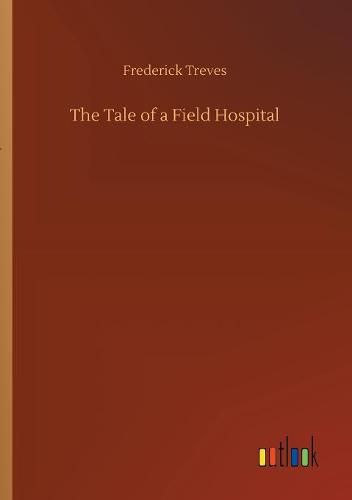 The Tale of a Field Hospital