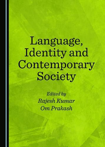 Cover image for Language, Identity and Contemporary Society