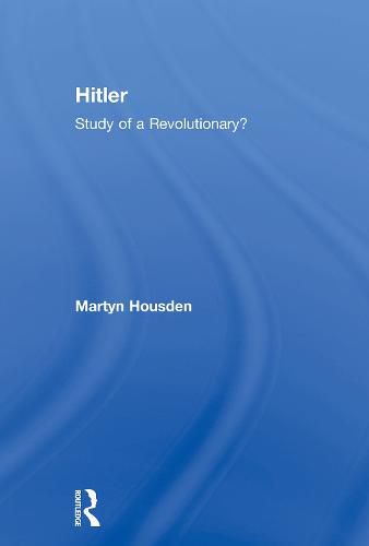 Cover image for Hitler: Study of a Revolutionary?