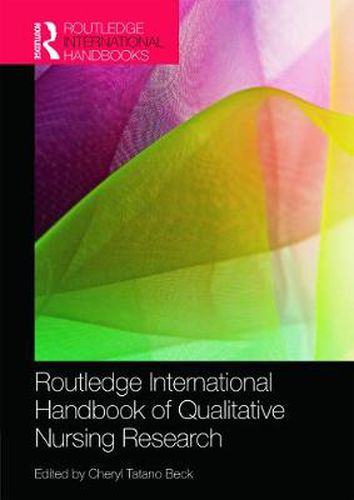 Cover image for Routledge International Handbook of Qualitative Nursing Research