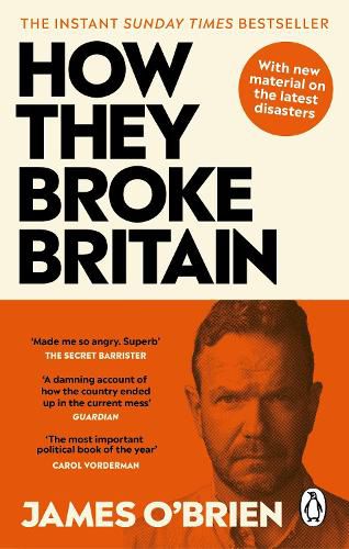 Cover image for How They Broke Britain