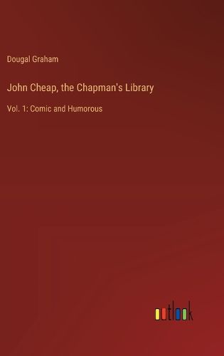 Cover image for John Cheap, the Chapman's Library