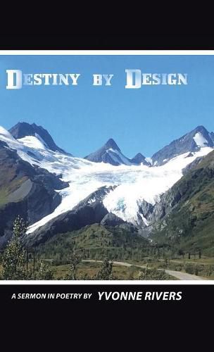 Cover image for Destiny by Design: A Sermon in Poetry