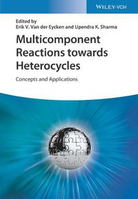 Cover image for Multicomponent Reactions towards Heterocycles - Concepts and Applications