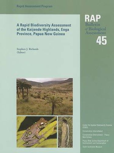 Cover image for A Rapid Biodiversity Assessment of the Kaijende Highlands, Enga Province, Papua New Guinea: RAP Bulletin of Biological Assessment #45