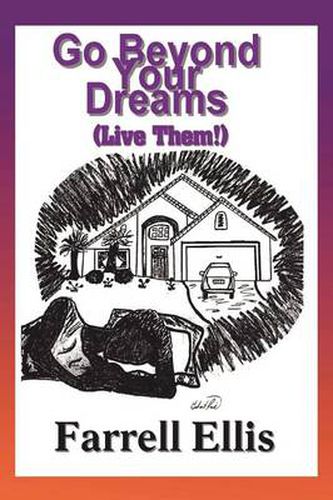 Cover image for Go Beyond Your Dreams (Live Them!)