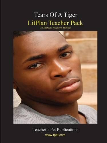 Cover image for Litplan Teacher Pack: Tears of a Tiger