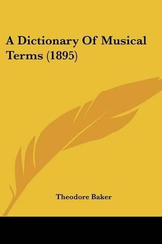 A Dictionary of Musical Terms (1895)