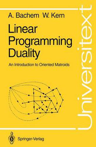 Cover image for Linear Programming Duality: An Introduction to Oriented Matroids