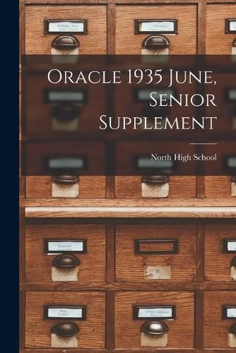 Cover image for Oracle 1935 June, Senior Supplement