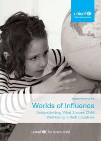 Cover image for Worlds of influence: understanding what shapes child well-being in rich countries