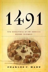 Cover image for 1491: New Revelations of the Americas Before Columbus