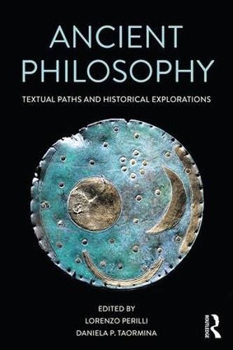 Cover image for Ancient Philosophy: Textual Paths and Historical Explorations