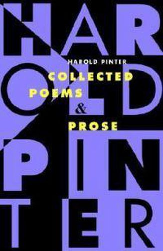 Collected Poems and Prose: Collected Poems and Prose