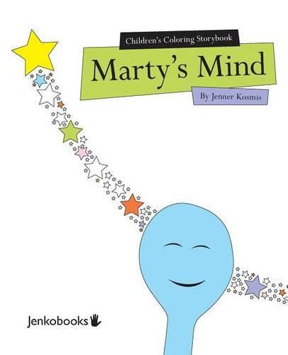 Cover image for Children's Coloring Storybook Marty's Mind