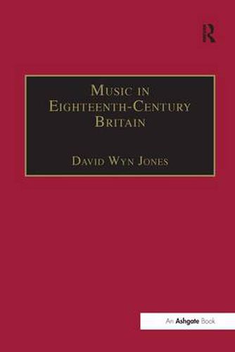 Cover image for Music in Eighteenth-Century Britain