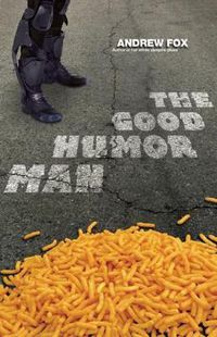 Cover image for The Good Humor Man: Or, Calorie 3501