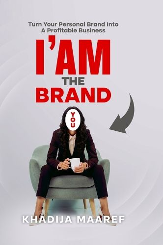 Cover image for I Am the Brand