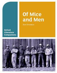 Cover image for Oxford Literature Companions: Of Mice and Men