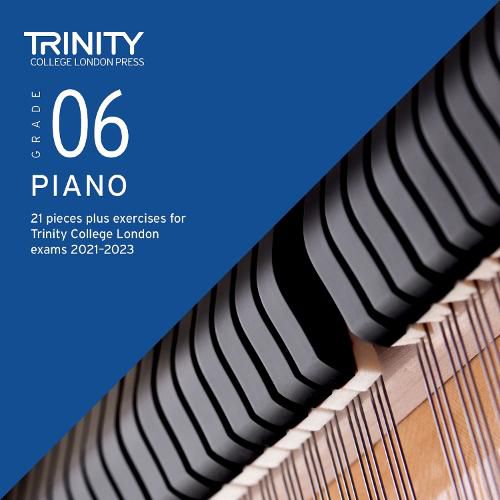 Trinity College London Piano Exam Pieces Plus Exercises 2021-2023: Grade 6 - CD only: 21 pieces plus exercises for Trinity College London exams 2021-2023