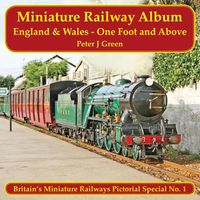 Cover image for Miniature Railway Album England and Wales - One Foot and Above