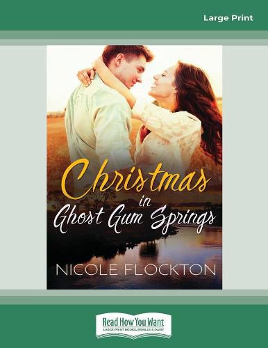 Cover image for Christmas in Ghost Gum Springs