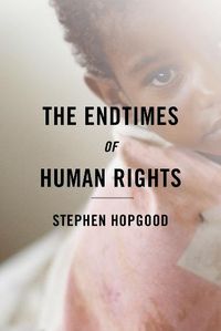 Cover image for The Endtimes of Human Rights