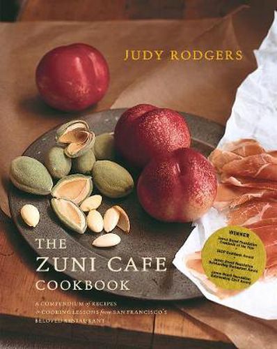 Cover image for The Zuni Cafe Cookbook: A Compendium of Recipes and Cooking Lessons from San Francisco's Beloved Restaurant