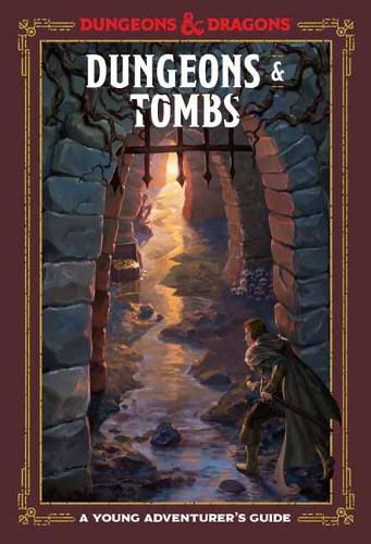 Cover image for Dungeons and Tombs: Dungeons and Dragons: A Young Adventurer's Guide