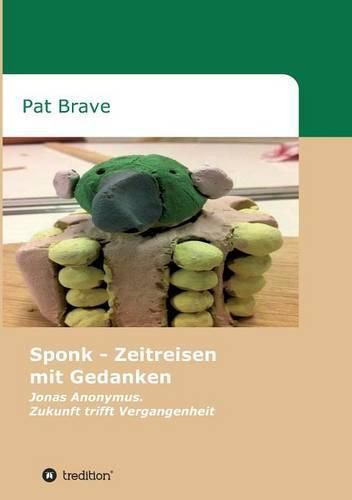 Cover image for Sponk - Zeitreisen mit Gedanken