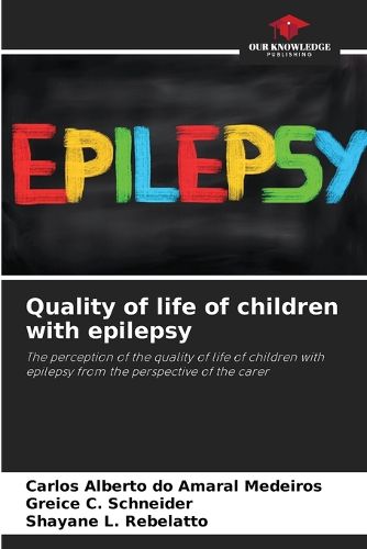 Cover image for Quality of life of children with epilepsy