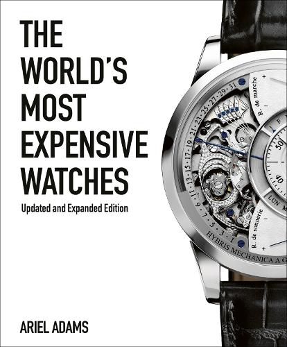 Cover image for The World's Most Expensive Watches