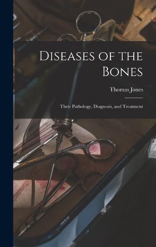 Diseases of the Bones