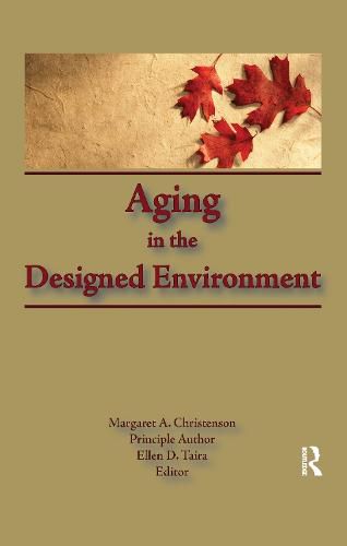 Cover image for Aging in the Designed Environment