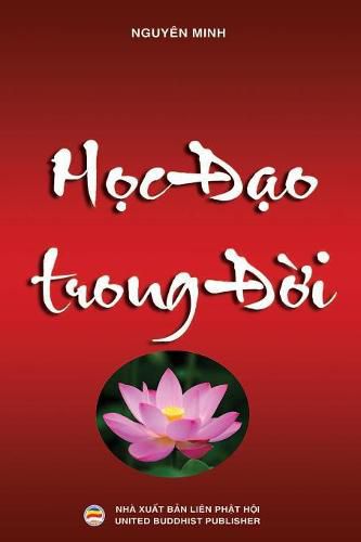 Cover image for H&#7885;c &#273;&#7841;o trong &#273;&#7901;i: Chia s&#7867; kinh nghi&#7879;m tu t&#7853;p Ph&#7853;t phap