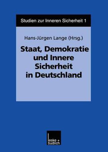 Cover image for Staat, Demokratie Und Innere Sicherheit in Deutschland