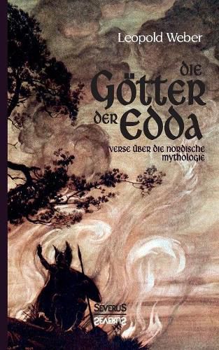 Cover image for Die Goetter der Edda: Verse uber die Nordische Mythologie