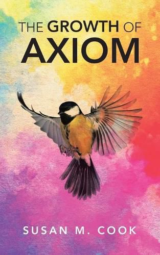 Cover image for The Growth of Axiom