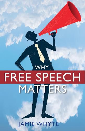 Cover image for Why Free Speech Matters