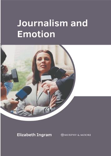 Cover image for Journalism and Emotion