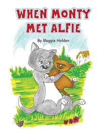 Cover image for When Monty Met Alfie