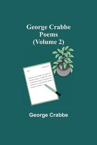Cover image for George Crabbe: Poems (Volume 2)