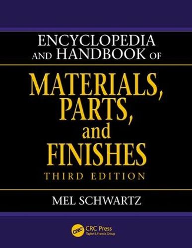 Cover image for Encyclopedia and Handbook of Materials, Parts and Finishes