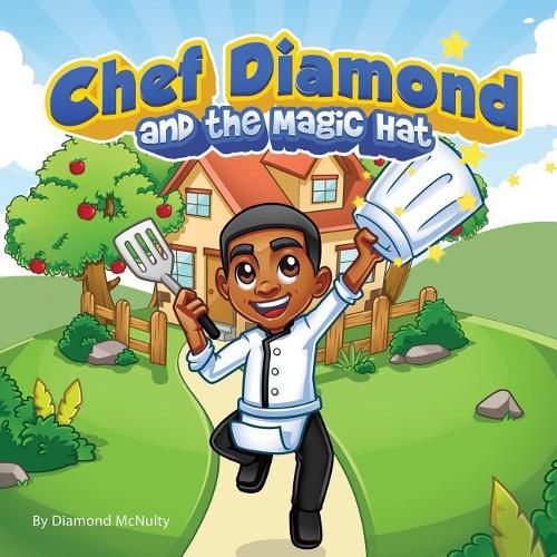 Cover image for Chef Diamond and The Magic Hat